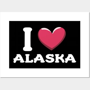 I Love Alaska State Posters and Art